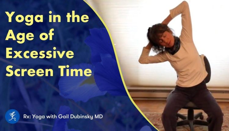 Yoga Practices That Encourage Healthy Screen Time Habits
