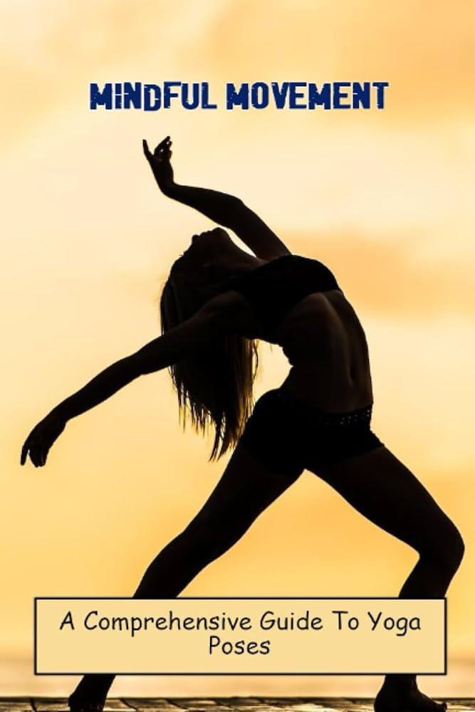 Mindful Movement: Incorporating Yoga Poses to Break Prolonged Screen Time